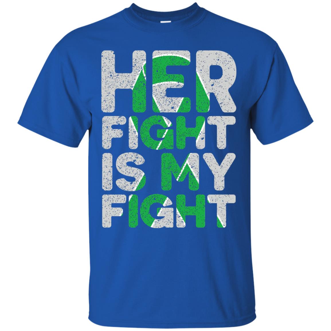 Her Fight Is My Fight Cerebral Palsy Support Shirt Royal