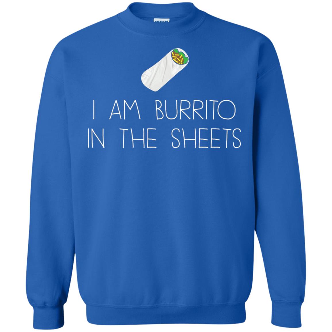 Burrito T-shirt I Am A Burrito In The Sheets Swaddling Royal