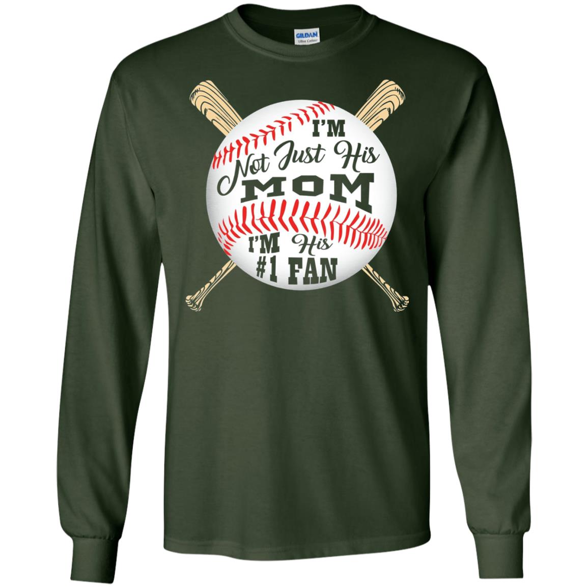 Baseball Mom Shirt Im Not Just His Mom Fan Forest Green