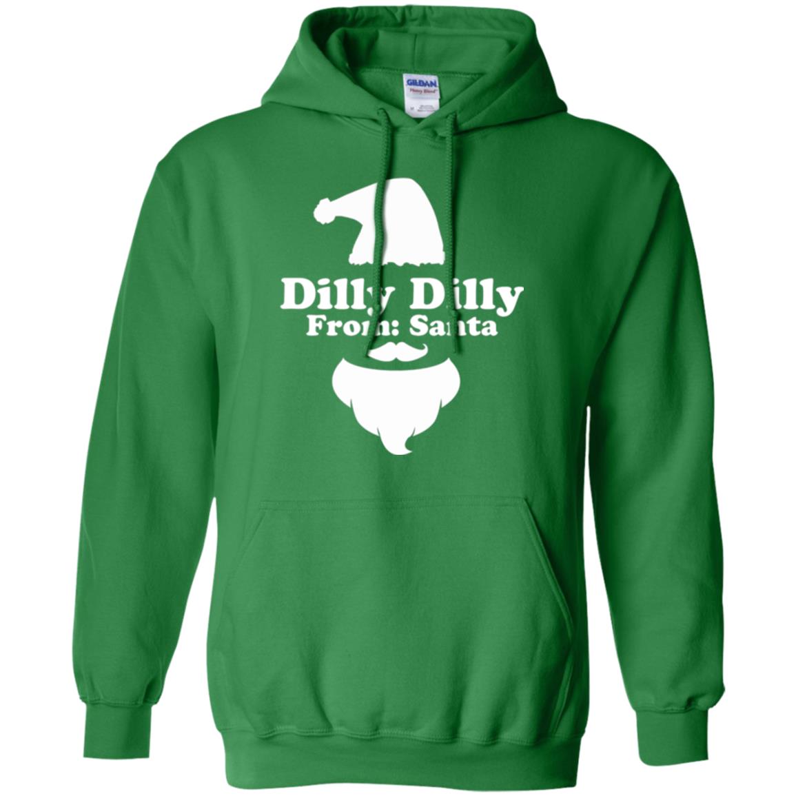 Christmas T-shirt Dilly Dilly From Santa Irish Green