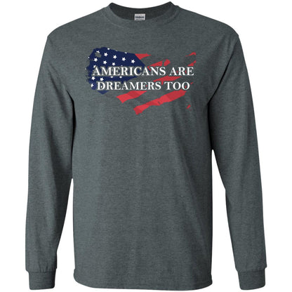 Americans Are Dreamers Too T-shirt Dark Heather