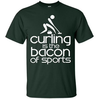 Funny Curling Is The Bacon Of Sports T-shirt Forest