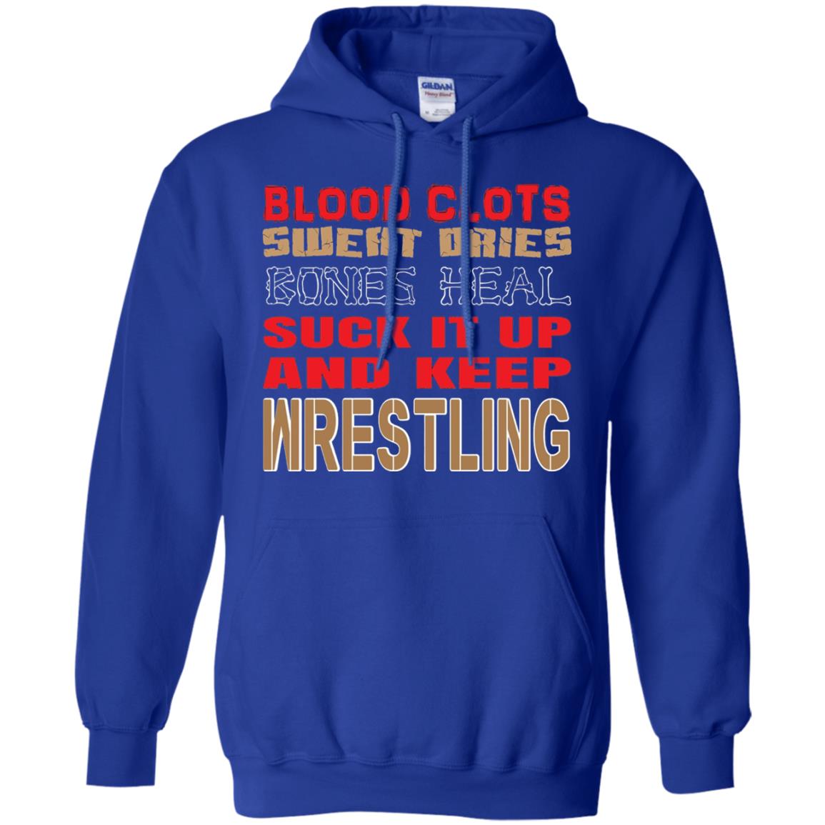 Wrestling T-shirt Blood Clots Sweat Dries Bones Heel Royal