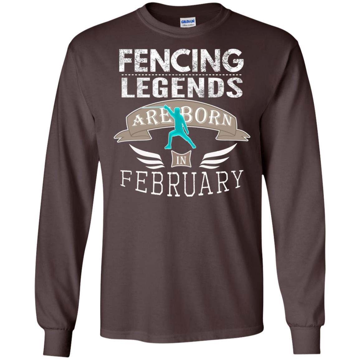 Fencing Legends Are Born In February Fencing Lover T-shirt Dark Chocolate