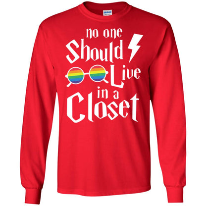 Lgbt T-shirt No One Should Live In A Closet Red