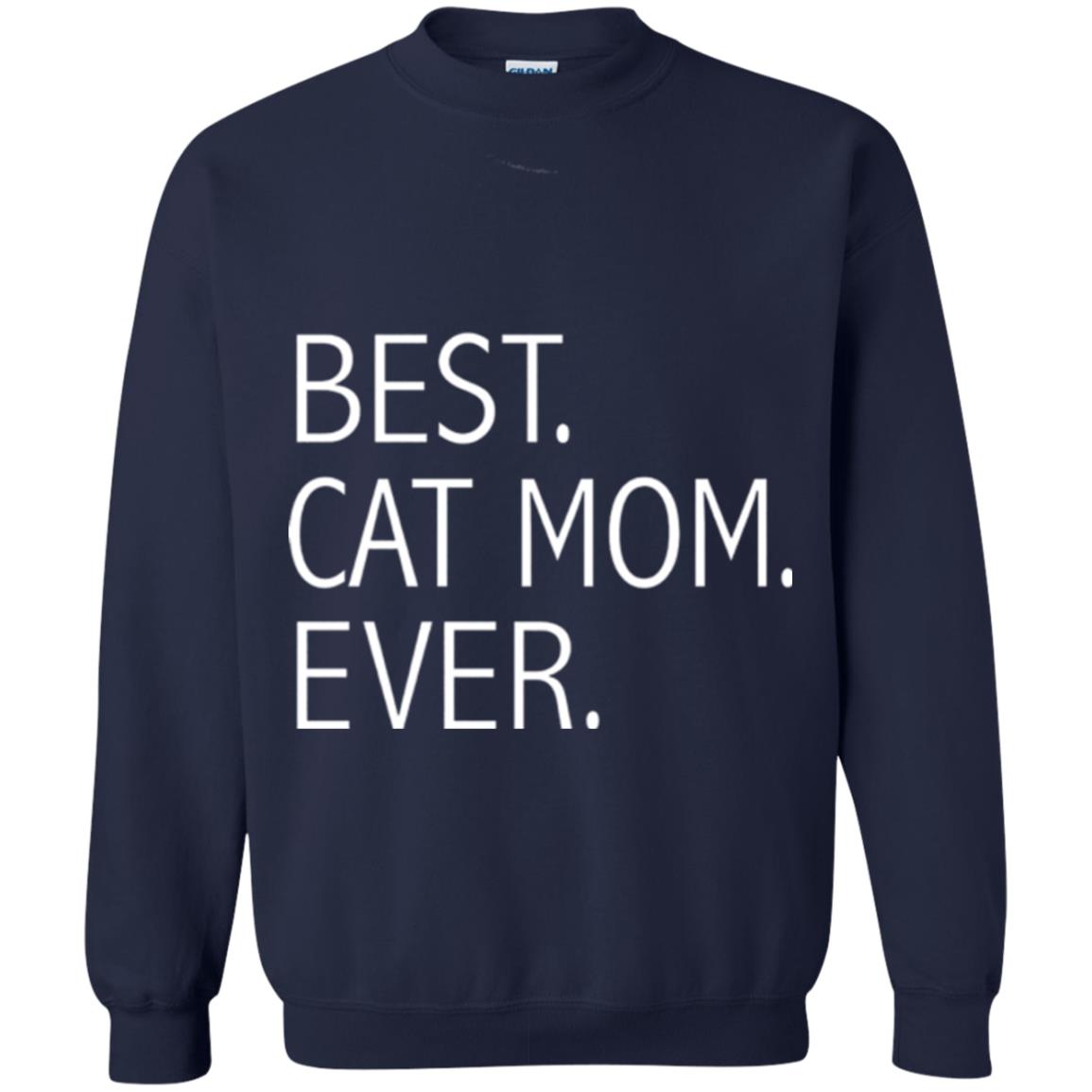 Funny Best Cat Mom Ever T-shirt Cute Cat Lady Navy