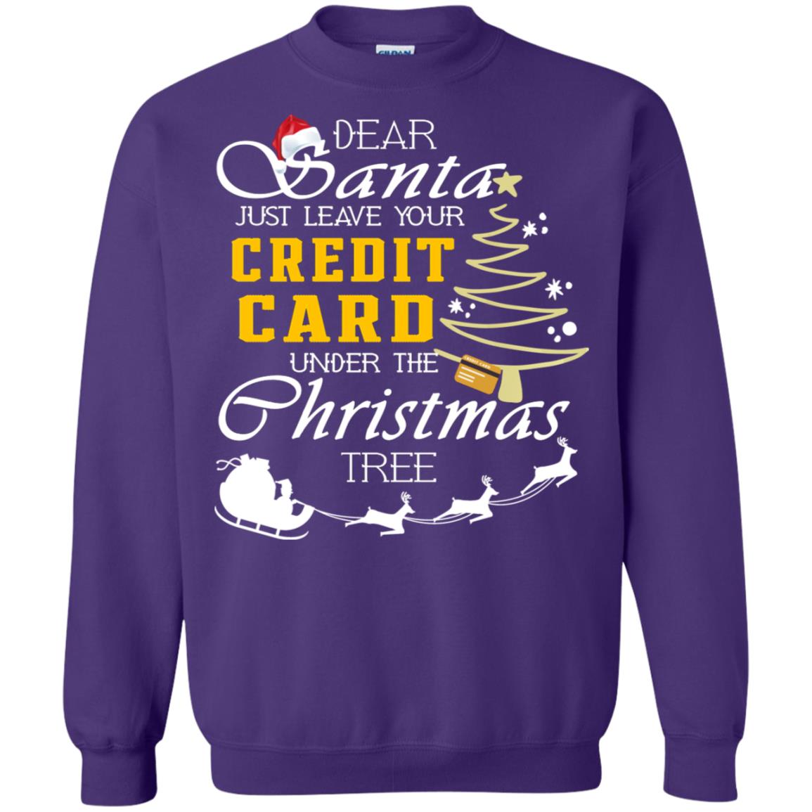Dear Santa Just Leave Tour Credit Card Under The Christmas Tree X-mas Gift Shirt Purple