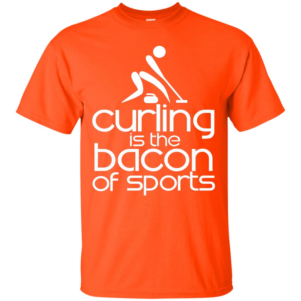 Funny Curling Is The Bacon Of Sports T-shirt Orange