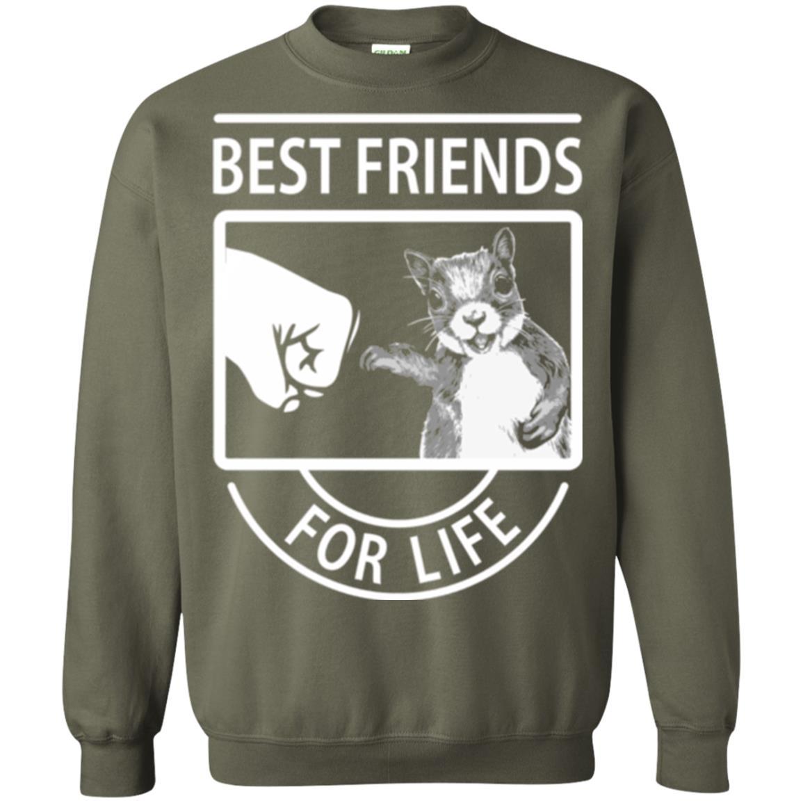 Squirrel T-shirt Best Friend For Life T-shirt Military Green