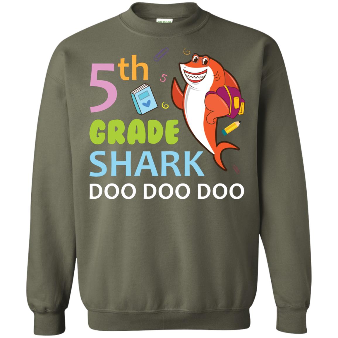 5th Grade Shark Doo Doo Doo Back To School T-shirt Military Green