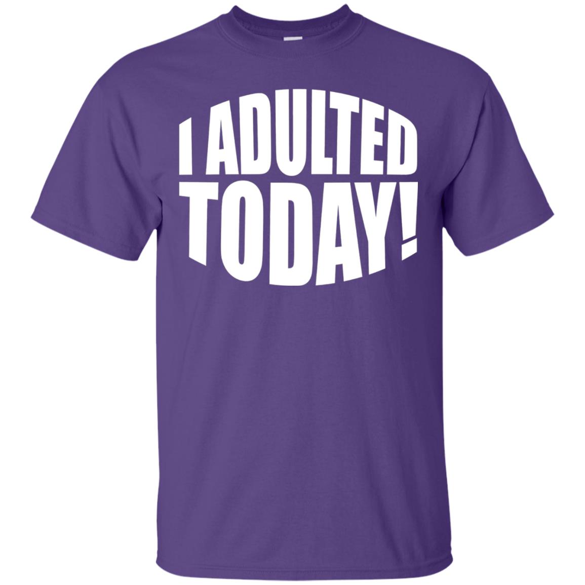 I Adulted Today Statement Adulting Millennial Funny T-shirt Purple