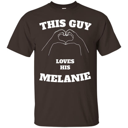 Valentine Day T-shirt This Guy Loves His Melanie Dark Chocolate
