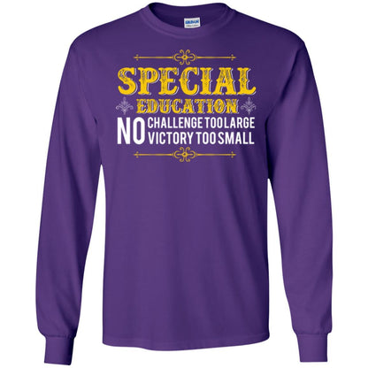 Student T-shirt Special Education No Challenge Too Lagre