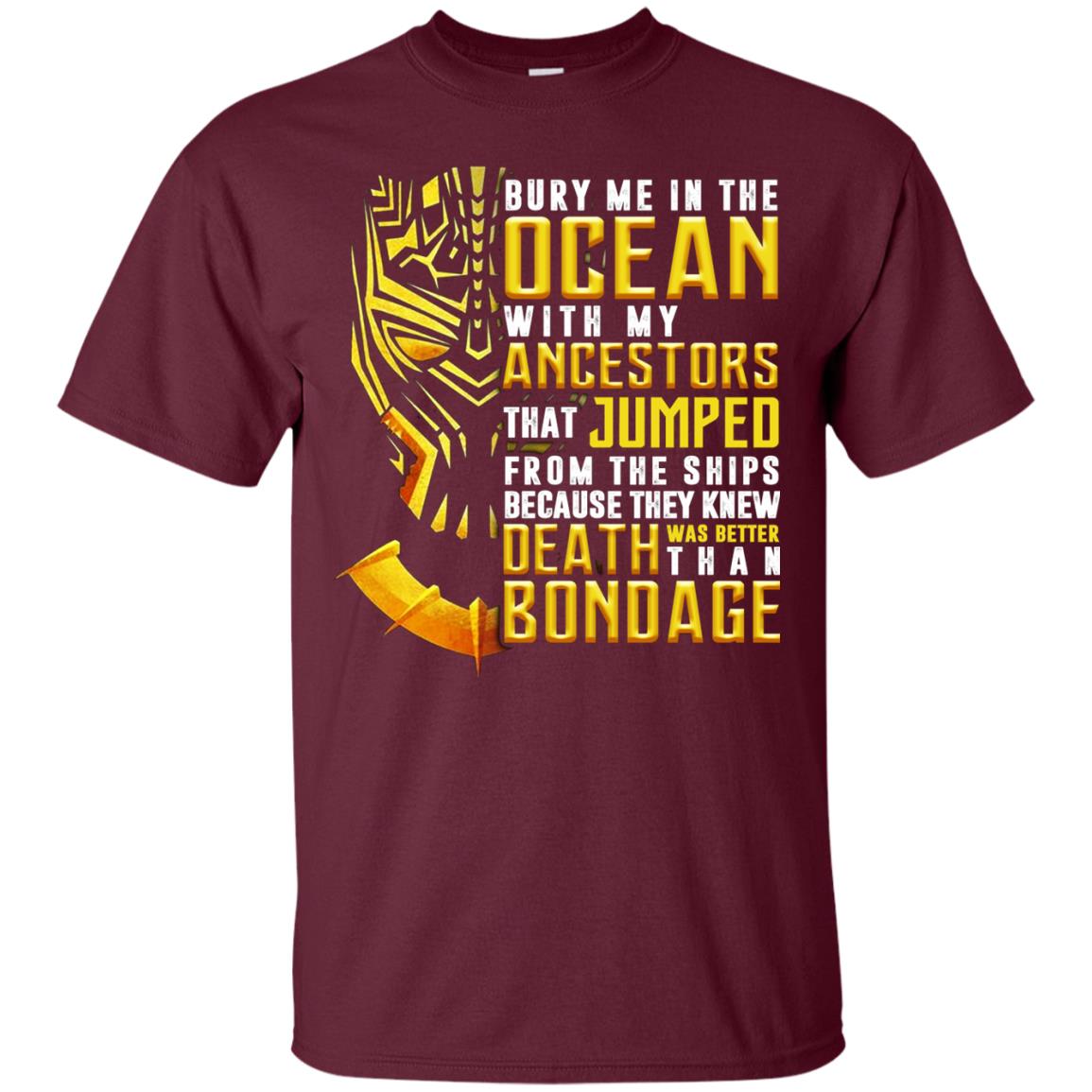 Bury Me In The Ocean With My Ancestors That Jumped Movie Lover T-shirt Maroon
