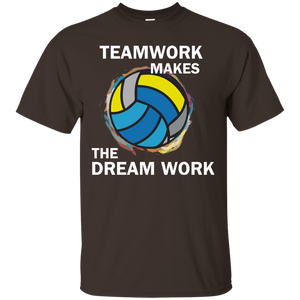 Volleyball T-shirt TeamWork Makes The Dream Work