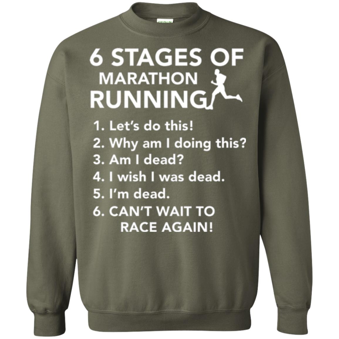 Runner T-shirt 6 Stages Of Marathon Running Military Green