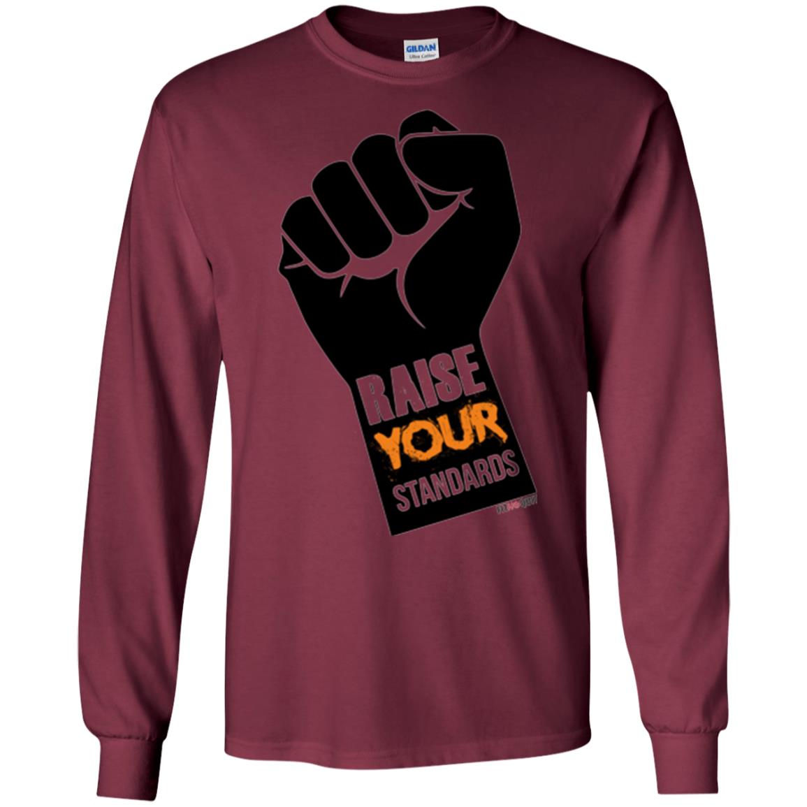 Raise Your Standards Motivatitonal Fitnoquit T-shirt Maroon