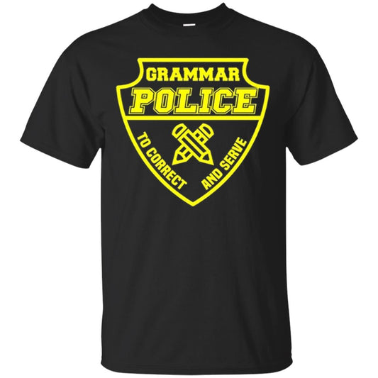 English Teachers Cops T-shirt Grammar Police To Correct And Serve Black