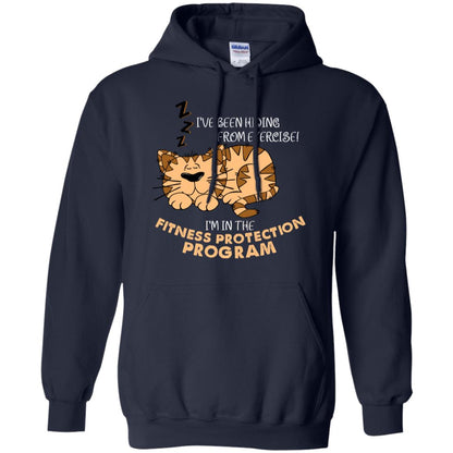 I've Been Hiding From Exercise! I'm In The Fitness Protection Program Shirt Navy