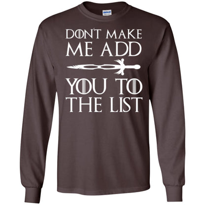 Film T-shirt Don't Make Me Add You To List Dark Chocolate