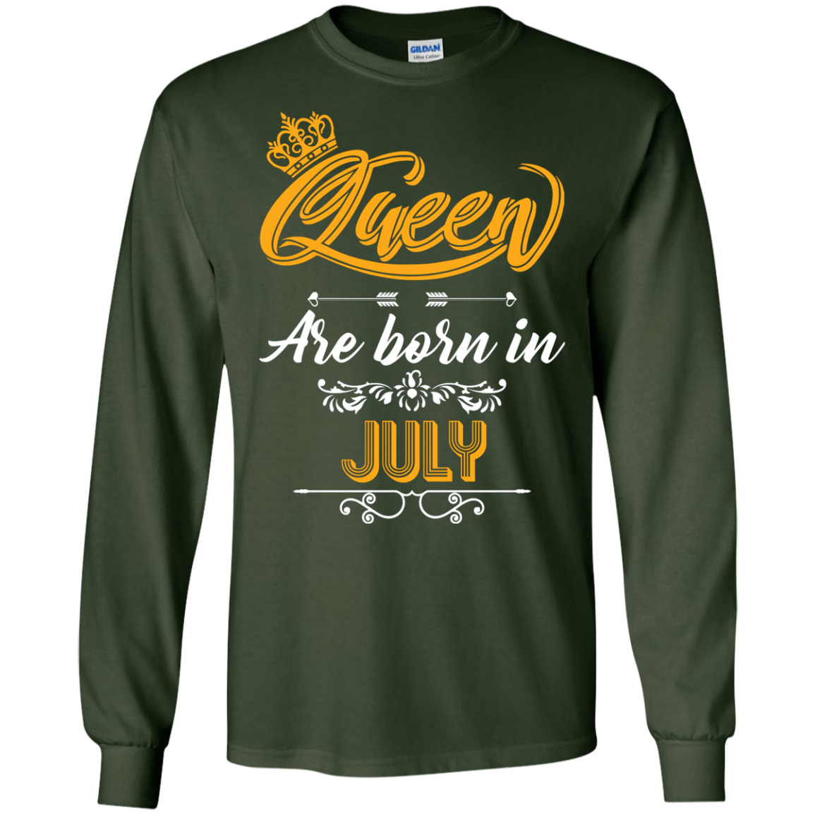 Brithday T-Shirt Queen Are Born In July Forest Green