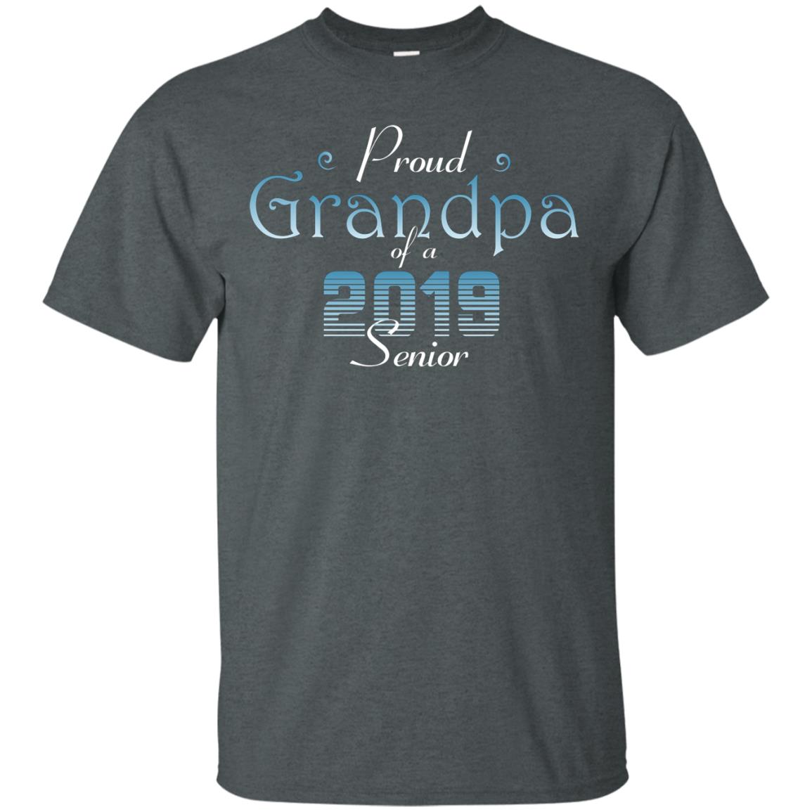 Proud Grandpa Of 2019 Senior Granddad Shirt Dark Heather