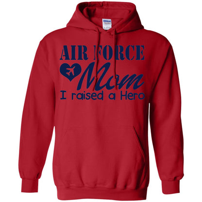 Air Force Mom T-shirt I Raise A Hero Red
