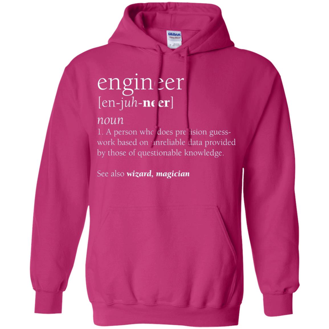 A Person Who Does Precision Guess Work Based On Unreliable Data Engineer Definition T-shirt Heliconia
