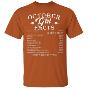 October Girl Facts Facts T-shirtG200 Gildan Ultra Cotton T-Shirt