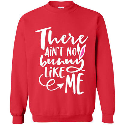 Funny Bunny Shirt There Aint No Bunny Like Me Red