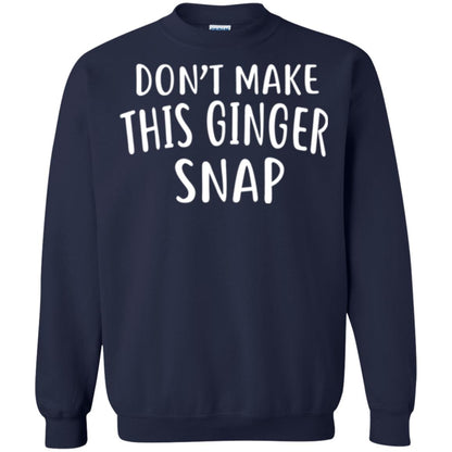 Funny Redhead T-shirt Don_t Make This Ginger Snap Navy