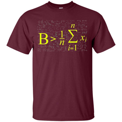 Be Greater Than Average Funny Math Lovers T-shirt Maroon
