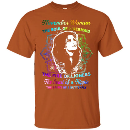 November Woman Shirt The Soul Of A Mermaid The Fire Of Lioness The Heart Of A Hippeie The Spirit Of A Butterfly Texas Orange