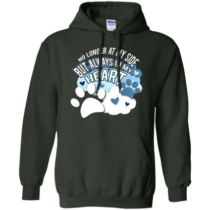 But Always In My Heart Dog In Heaven T-shirt Forest Green
