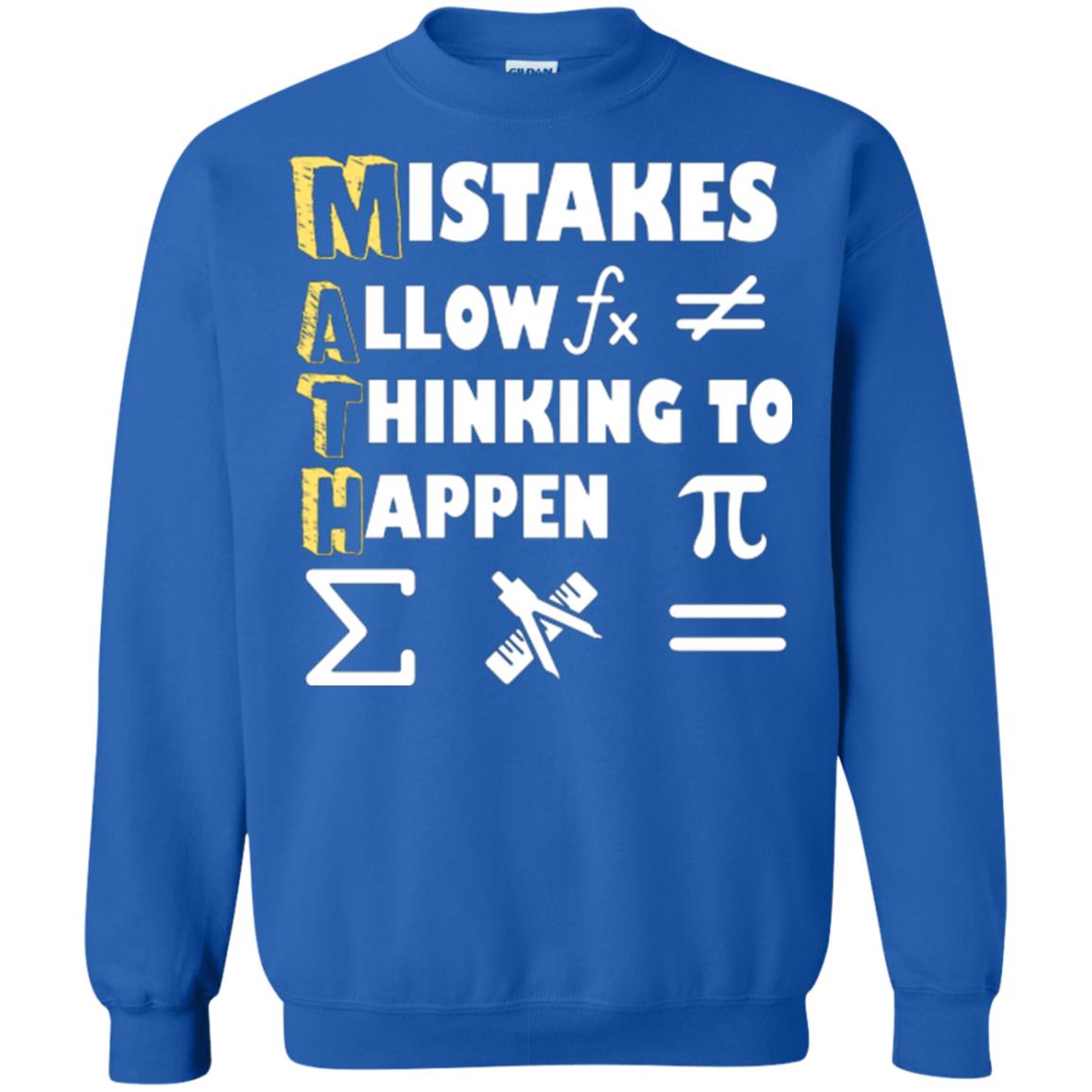 Math Lover T-shirt Mistakes Allow Thinking To Happen Royal