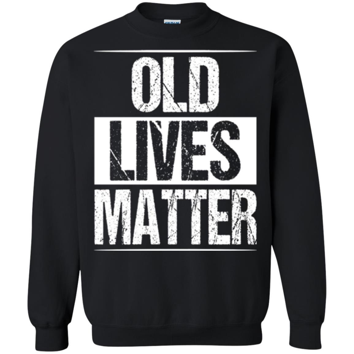 Elderly Seniors T-shirt Old Lives Matter T-shirt Black