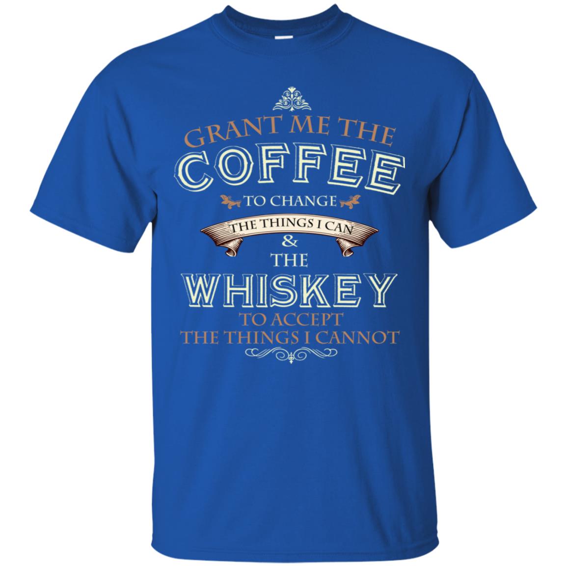 Grant Me The Coffee To Change The Things I Can Shirt Royal