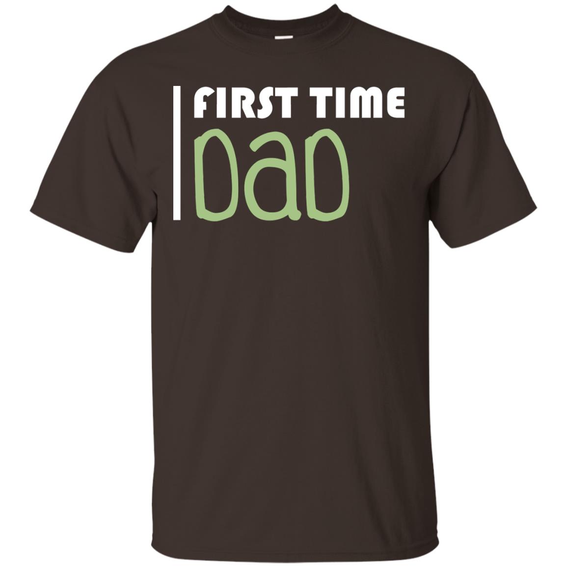 First Time Dad New Dad Shirt Dark Chocolate