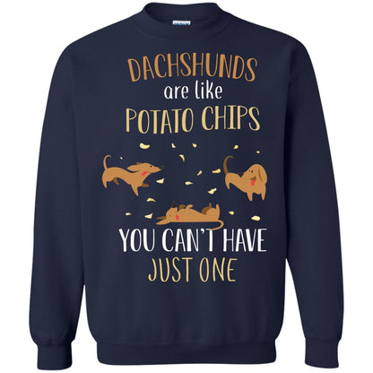 Dachshunds Are Like Potato Chips You Can't Have Just One Shirt Navy