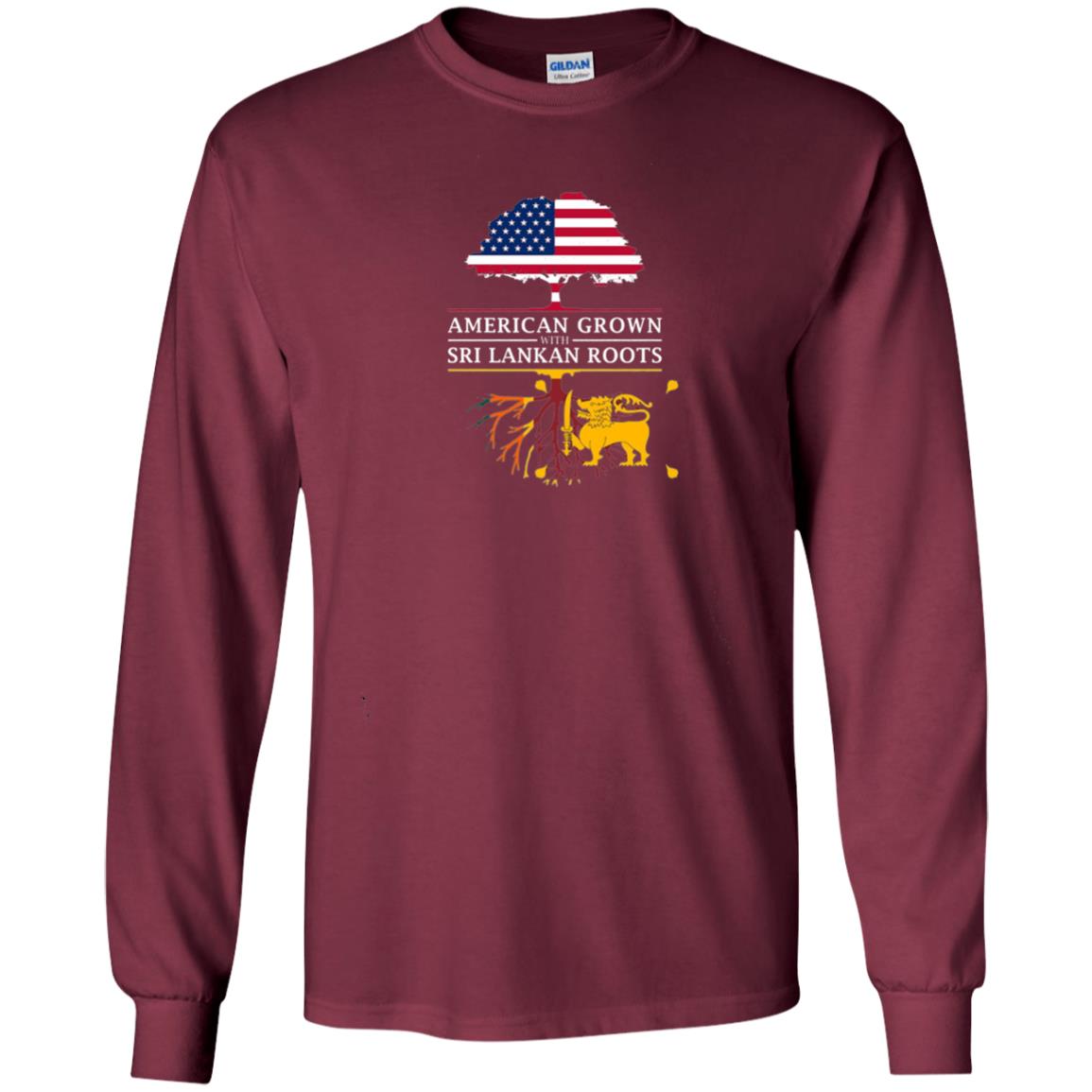 American Grown With Sri Lankan Roots Shirt Maroon