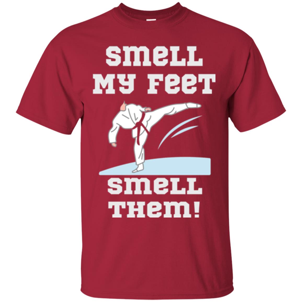 Karate Lovers T-shirt Smell My Feet Smell Them Cardinal