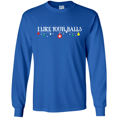 Christmas T-shirt I Like Your Balls Royal