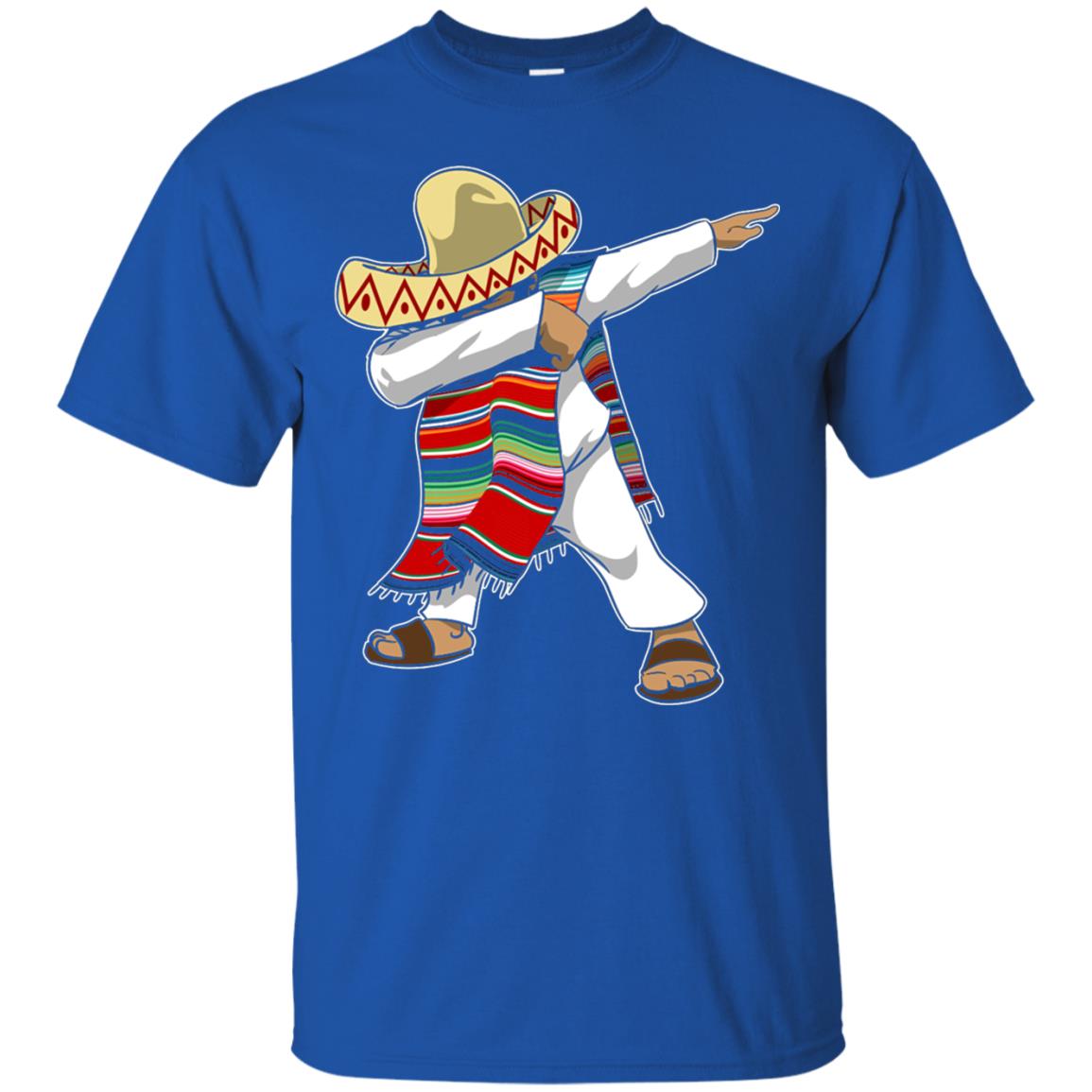 Mexican Poncho Dabbing Cinco De Mayo Shirt Royal