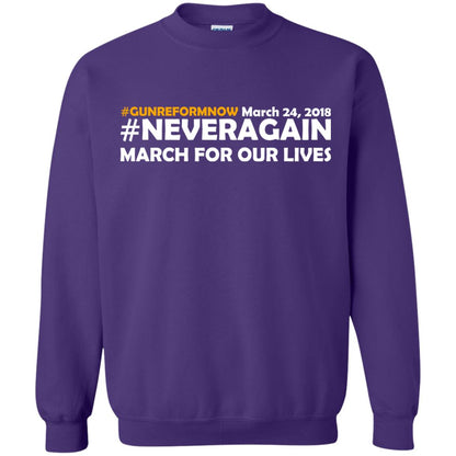 Anti Gun T-shirt Gun Reform Now Never Again March For Our Lives March 24 2018 Purple