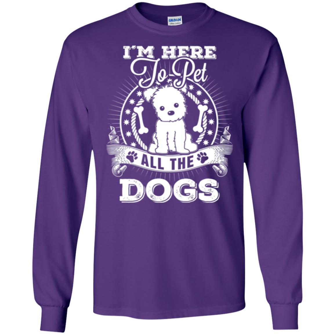 Dog Lover T-shirt I'm Here To Pet All The Dogs Purple
