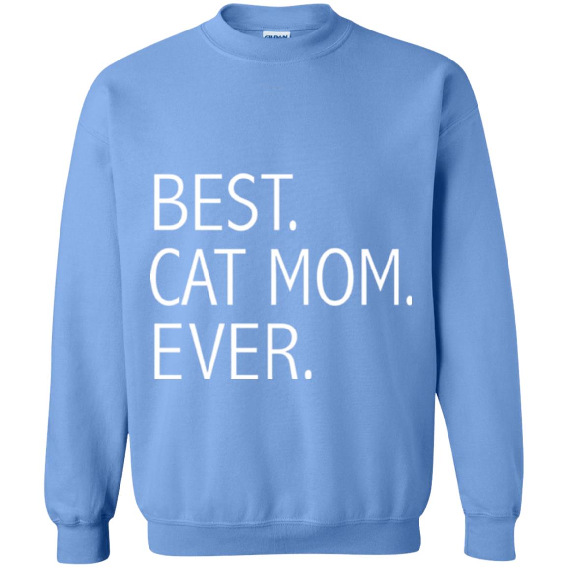 Funny Best Cat Mom Ever T-shirt Cute Cat Lady Carolina Blue