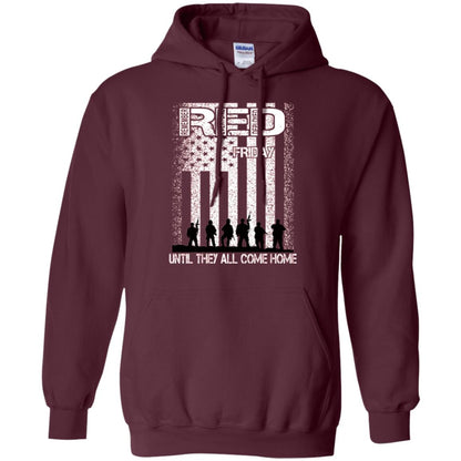 Red Friday Military T-shirt Untill They All Come Home Maroon