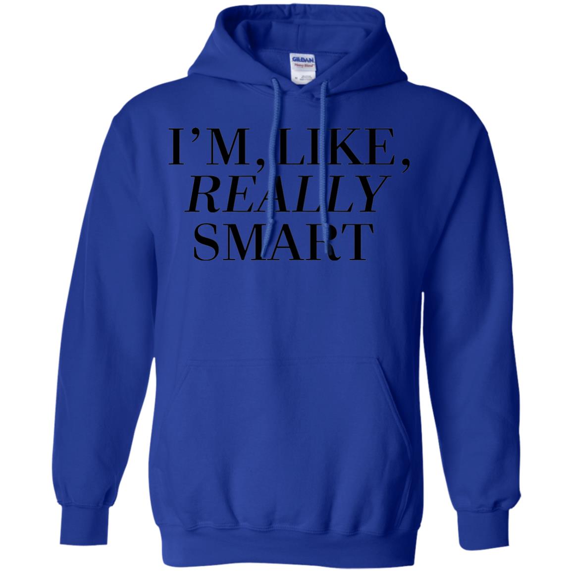 I_m Like Really Smart T-shirt Royal