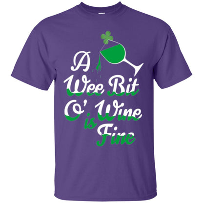 A Wee Bit O_ Wine Is Fine St. Patrick_s Day T-shirt Purple