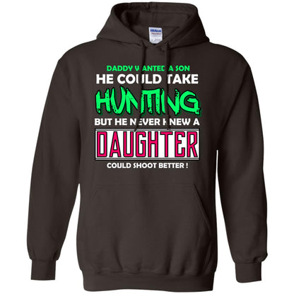 But He Never Knew A Daughter Could Shoot Better Daddy Shirt Dark Chocolate